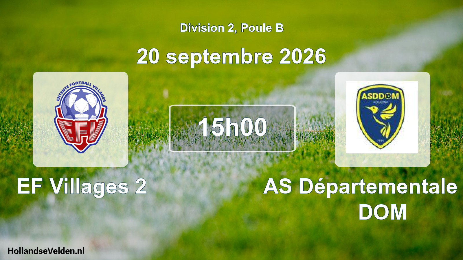 Scheduled Match: EF Villages 2 - AS Départementale des DOM (20 September 2026)