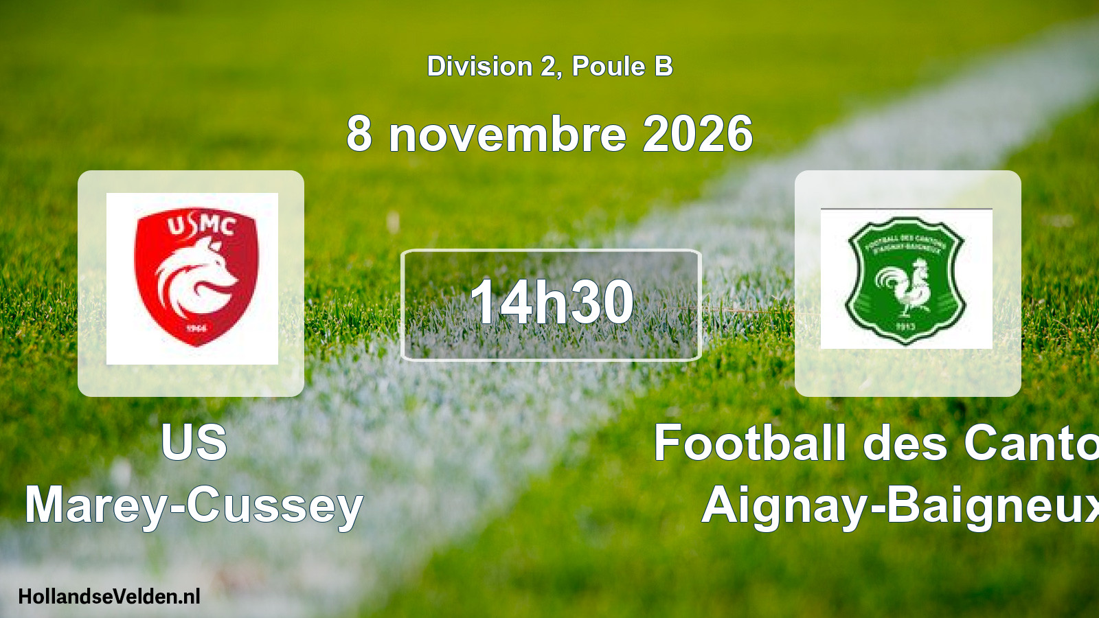 Geplande wedstrijd: US Marey-Cussey - Football des Cantons Aignay-Baigneux (8 november 2026)