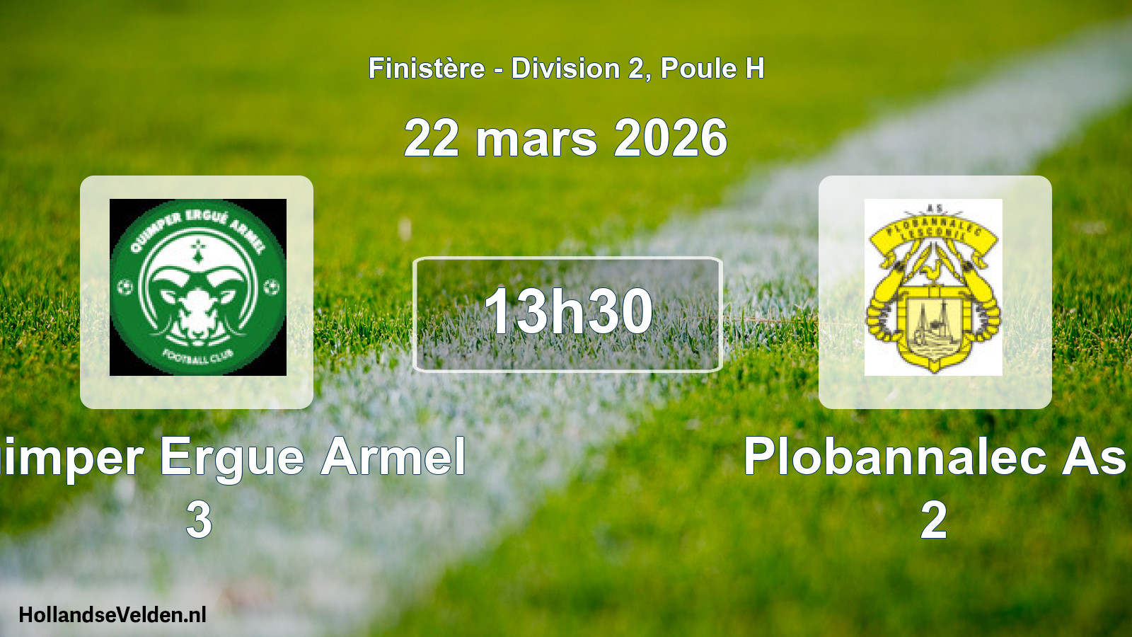 Scheduled Match: Quimper Ergue Armel 3 - Plobannalec As 2 (22 March 2026)