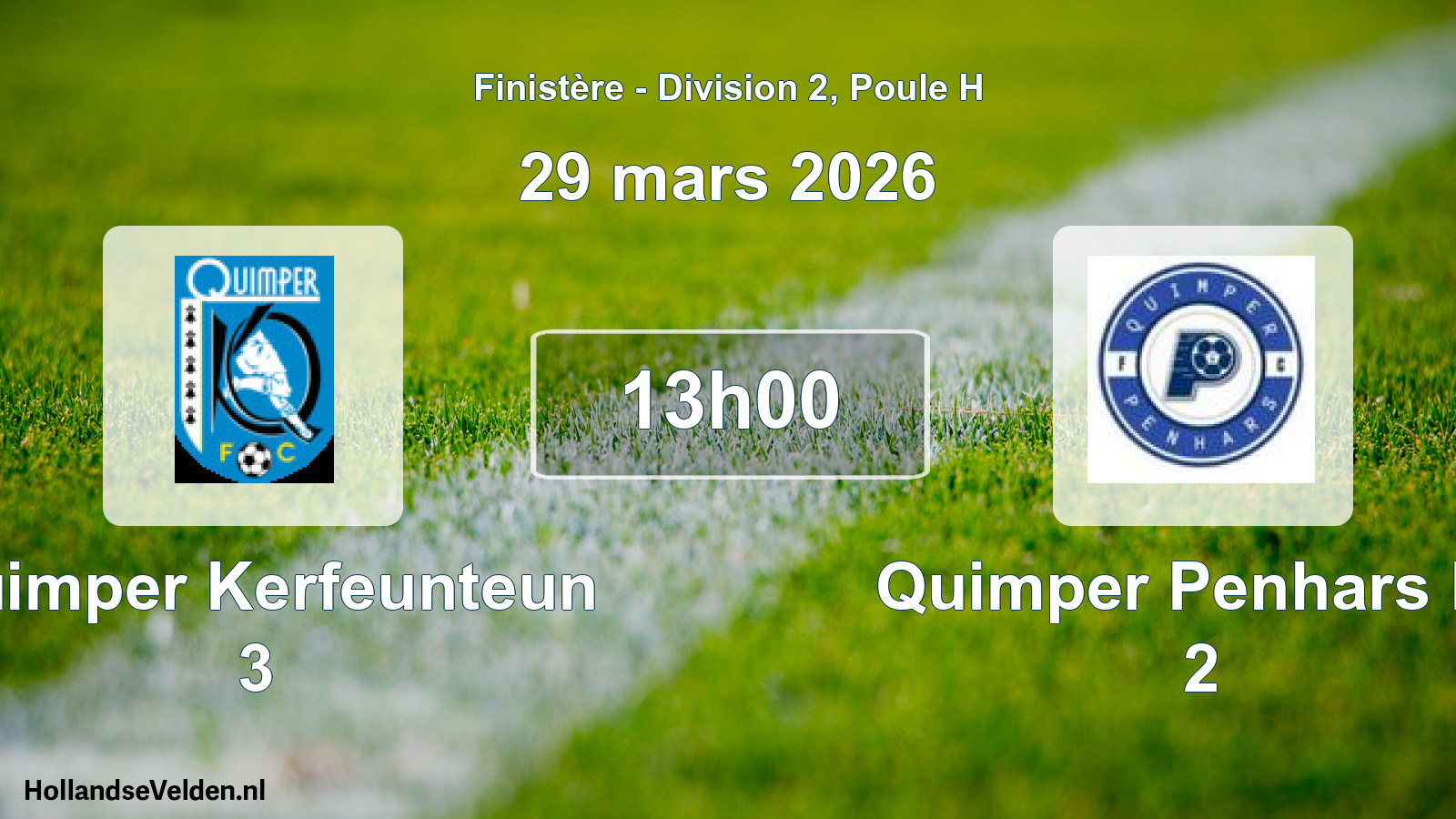 Geplande wedstrijd: Quimper Kerfeunteun 3 - Quimper Penhars Fc 2 (29 maart 2026)