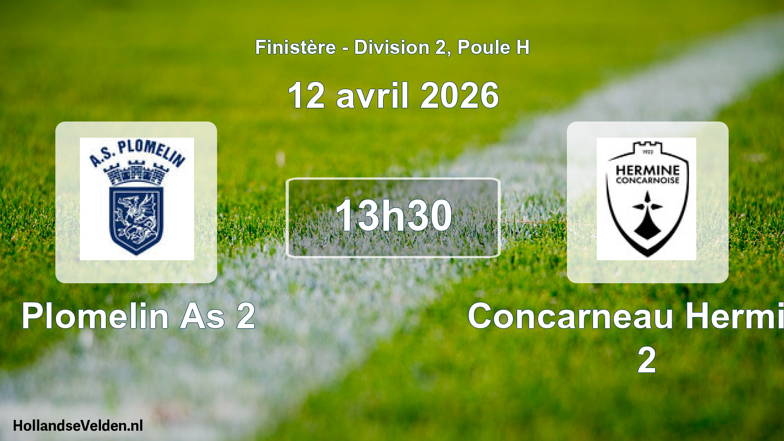 Geplande wedstrijd: Plomelin As 2 - Concarneau Hermine 2 (12 avril 2026)