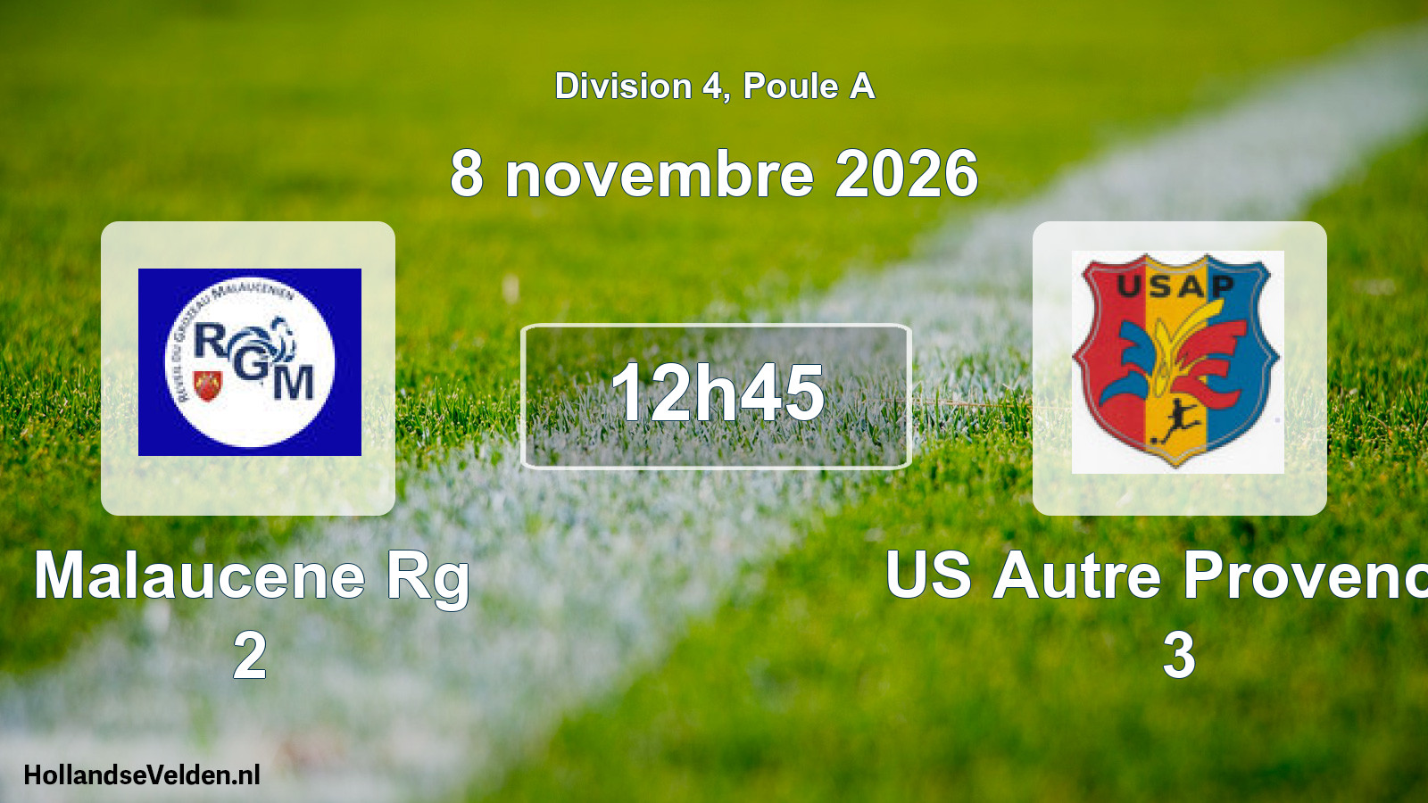 Geplande wedstrijd: Malaucene Rg 2 - US Autre Provence 3 (8 november 2026)