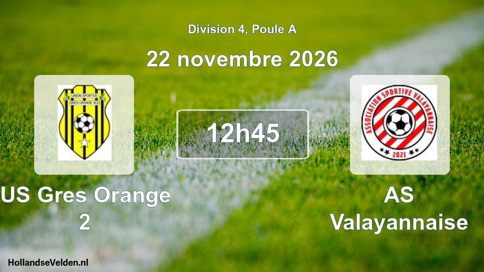 Match programmé: US Gres Orange 2 - AS Valayannaise (22 novembre 2026)