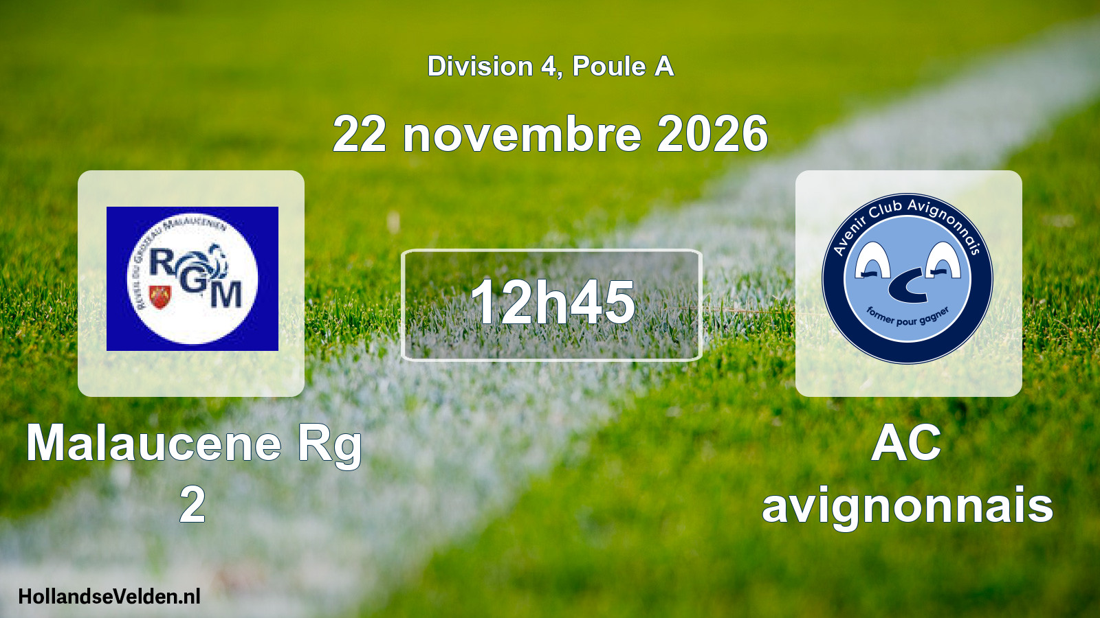 Geplande wedstrijd: Malaucene Rg 2 - AC avignonnais (22 november 2026)