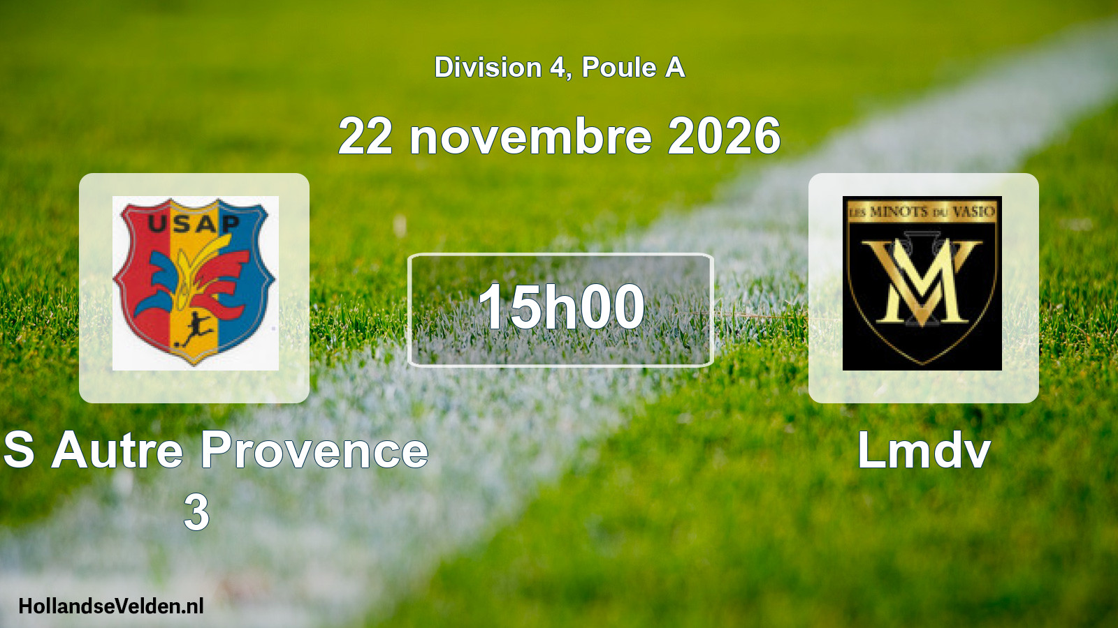 Match programmé: US Autre Provence 3 - Lmdv (22 novembre 2026)