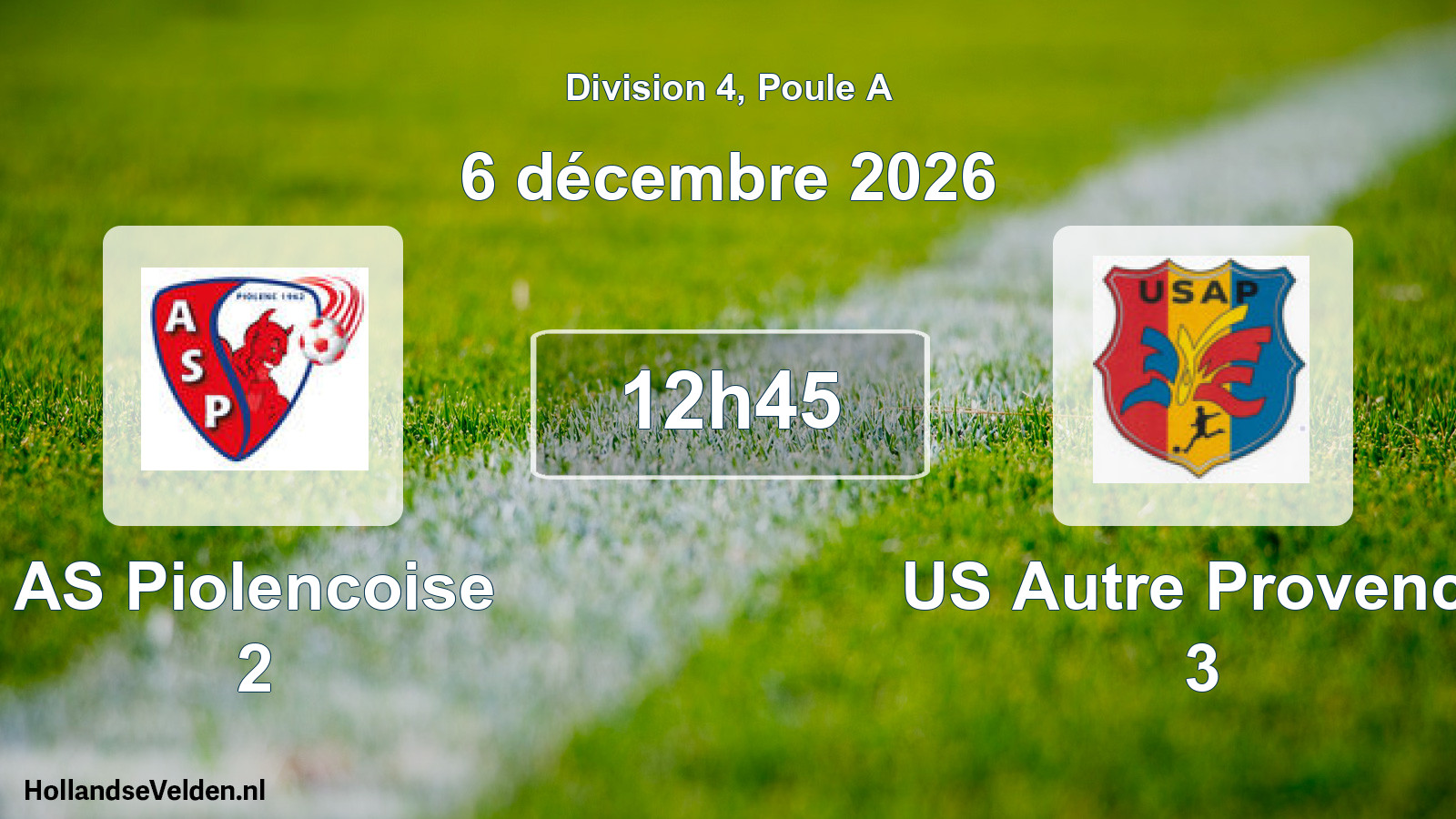 Scheduled Match: AS Piolencoise 2 - US Autre Provence 3 (6 December 2026)
