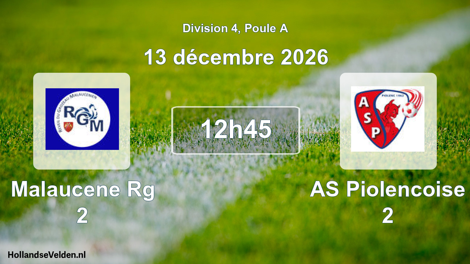 Match programmé: Malaucene Rg 2 - AS Piolencoise 2 (13 décembre 2026)