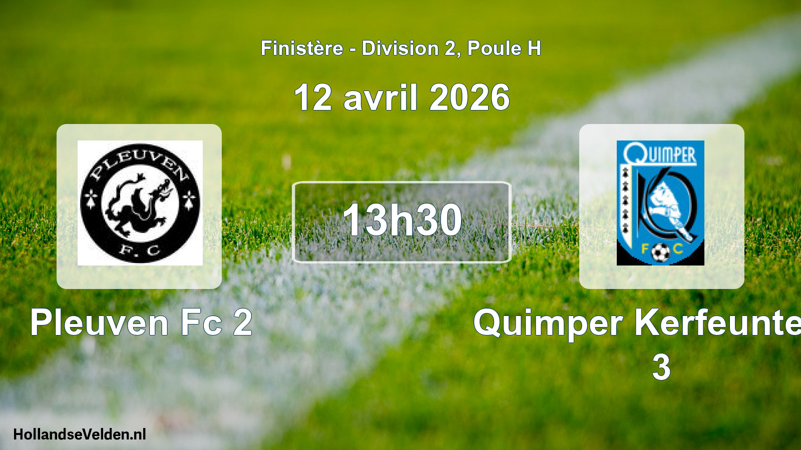 Scheduled Match: Pleuven Fc 2 - Quimper Kerfeunteun 3 (12 April 2026)