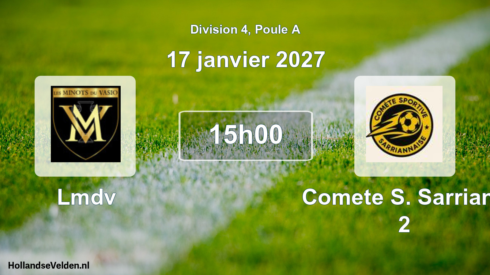Scheduled Match: Lmdv - Comete S. Sarrians 2 (17 January 2027)