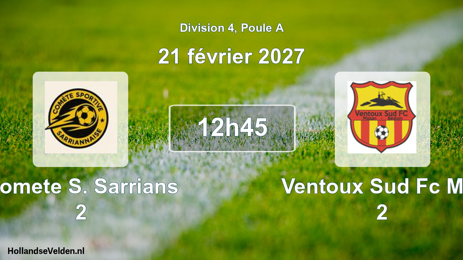 Match programmé: Comete S. Sarrians 2 - Ventoux Sud Fc M/b 2 (21 février 2027)