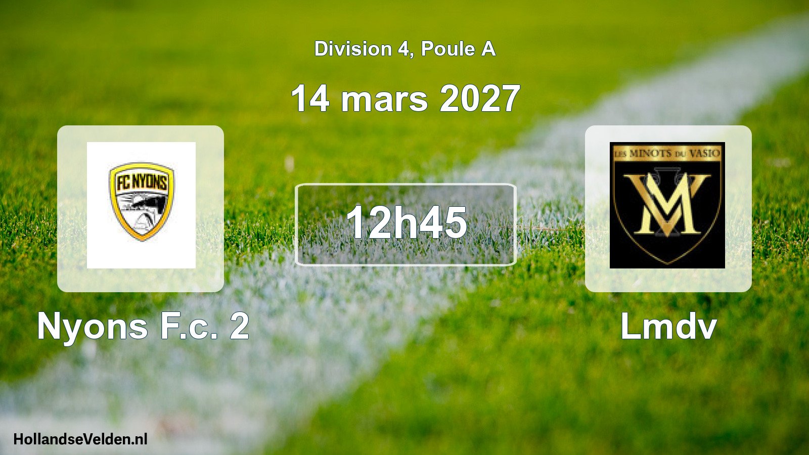 Match programmé: Nyons F.c. 2 - Lmdv (14 mars 2027)