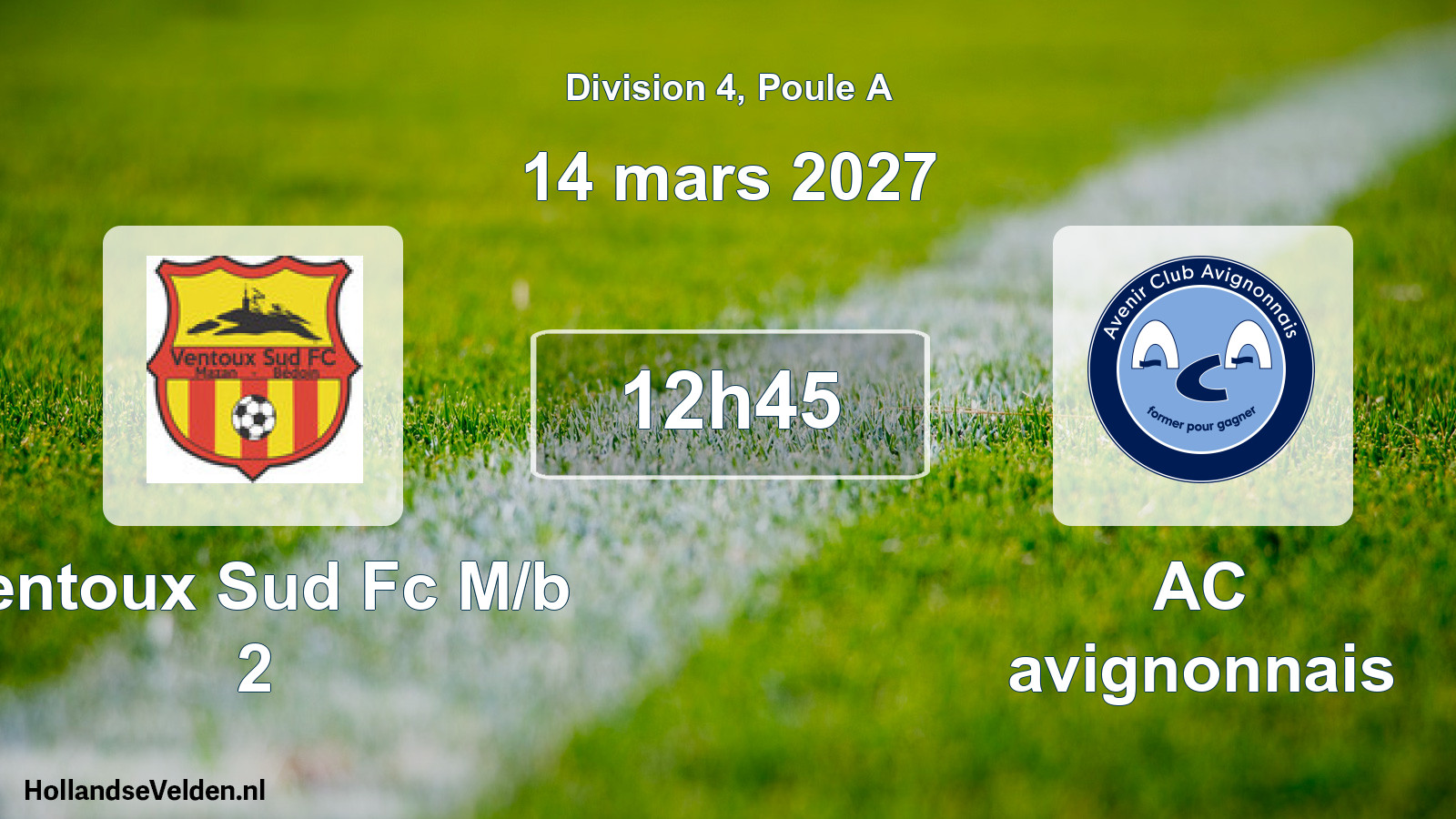 Scheduled Match: Ventoux Sud Fc M/b 2 - AC avignonnais (14 March 2027)