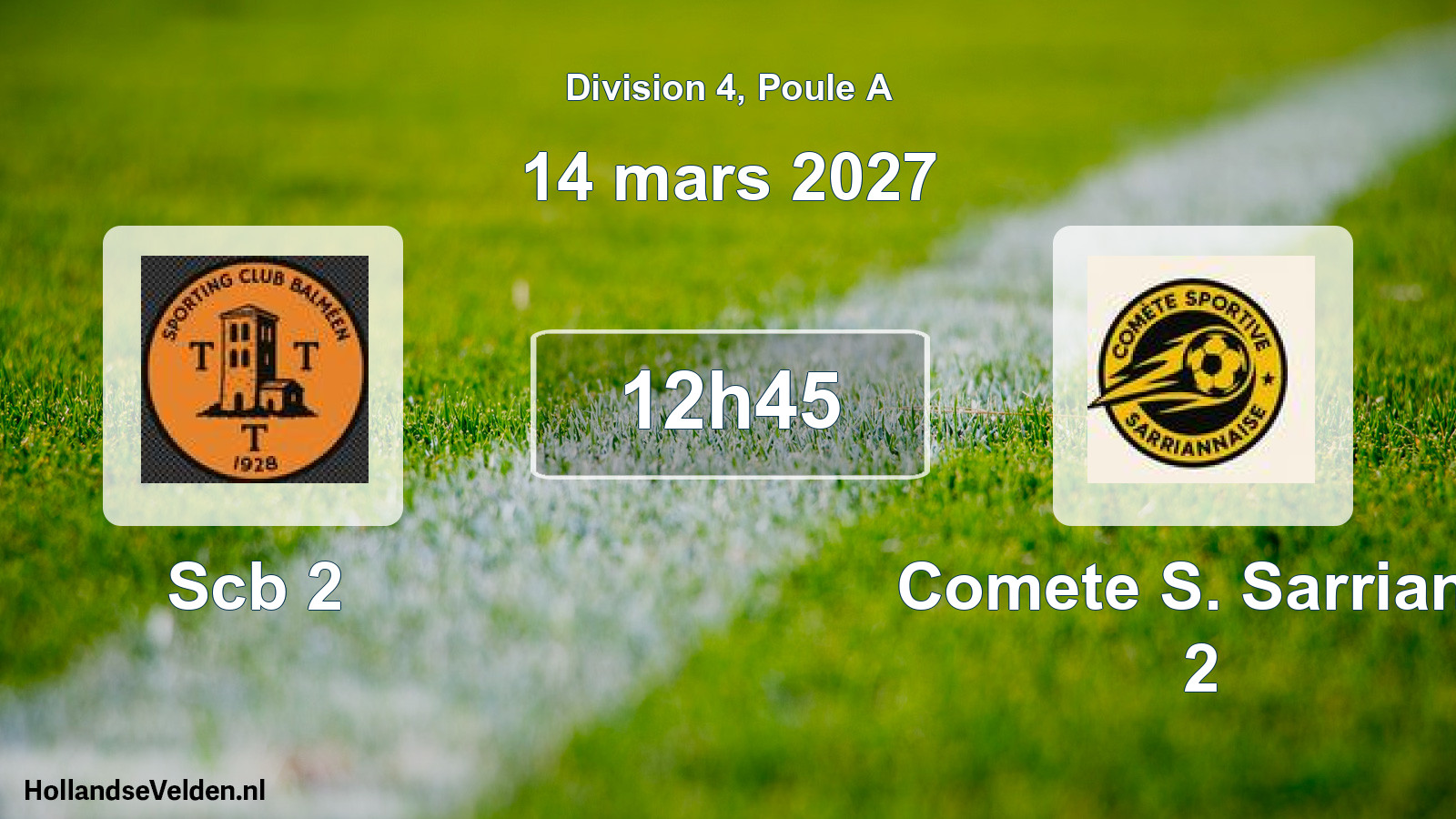Scheduled Match: Scb 2 - Comete S. Sarrians 2 (14 March 2027)
