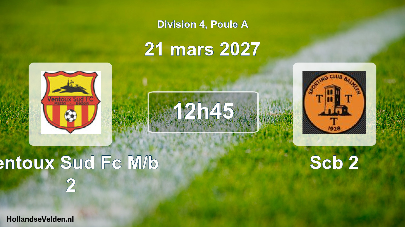 Match programmé: Ventoux Sud Fc M/b 2 - Scb 2 (21 mars 2027)