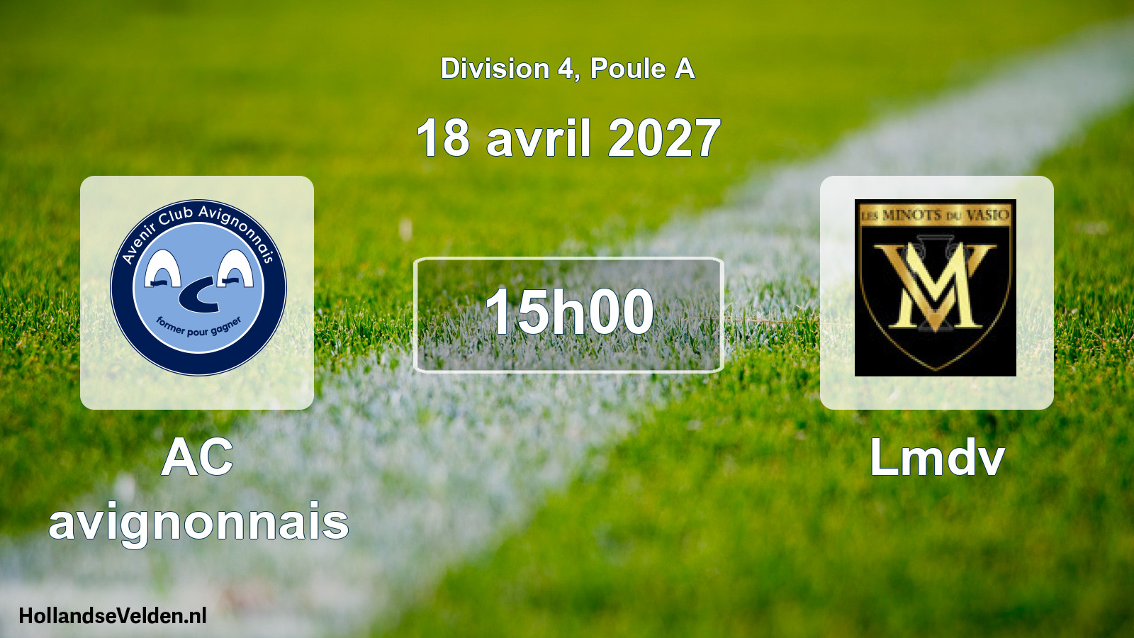 Scheduled Match: AC avignonnais - Lmdv (18 April 2027)