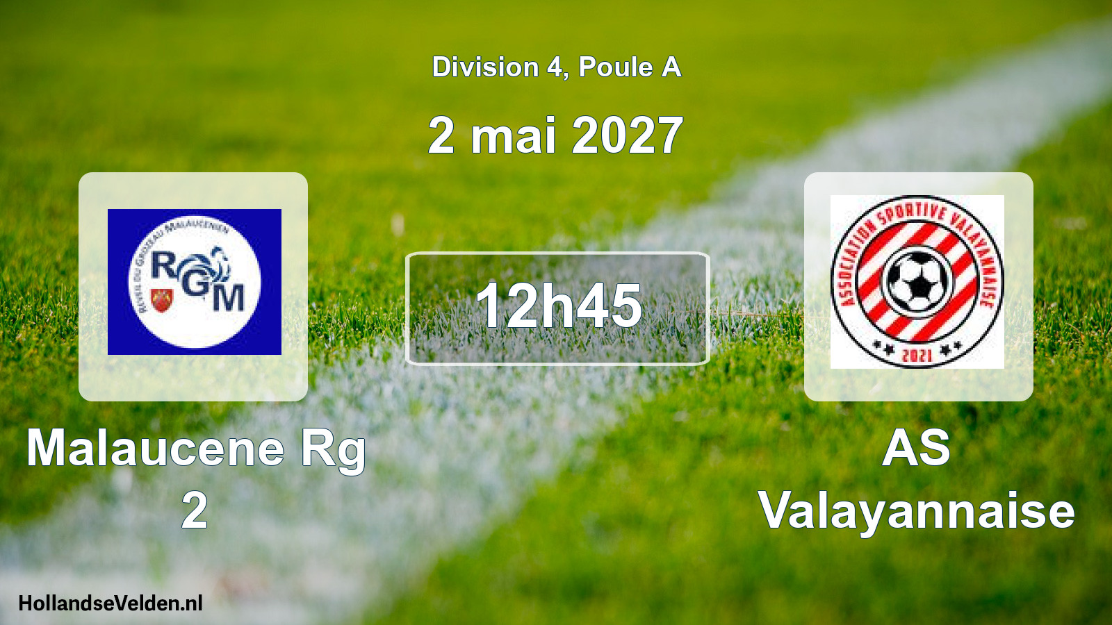 Geplande wedstrijd: Malaucene Rg 2 - AS Valayannaise (2 mei 2027)