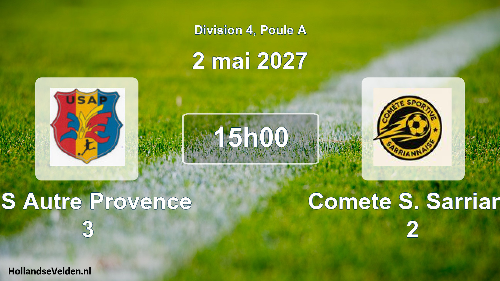 Scheduled Match: US Autre Provence 3 - Comete S. Sarrians 2 (2 May 2027)