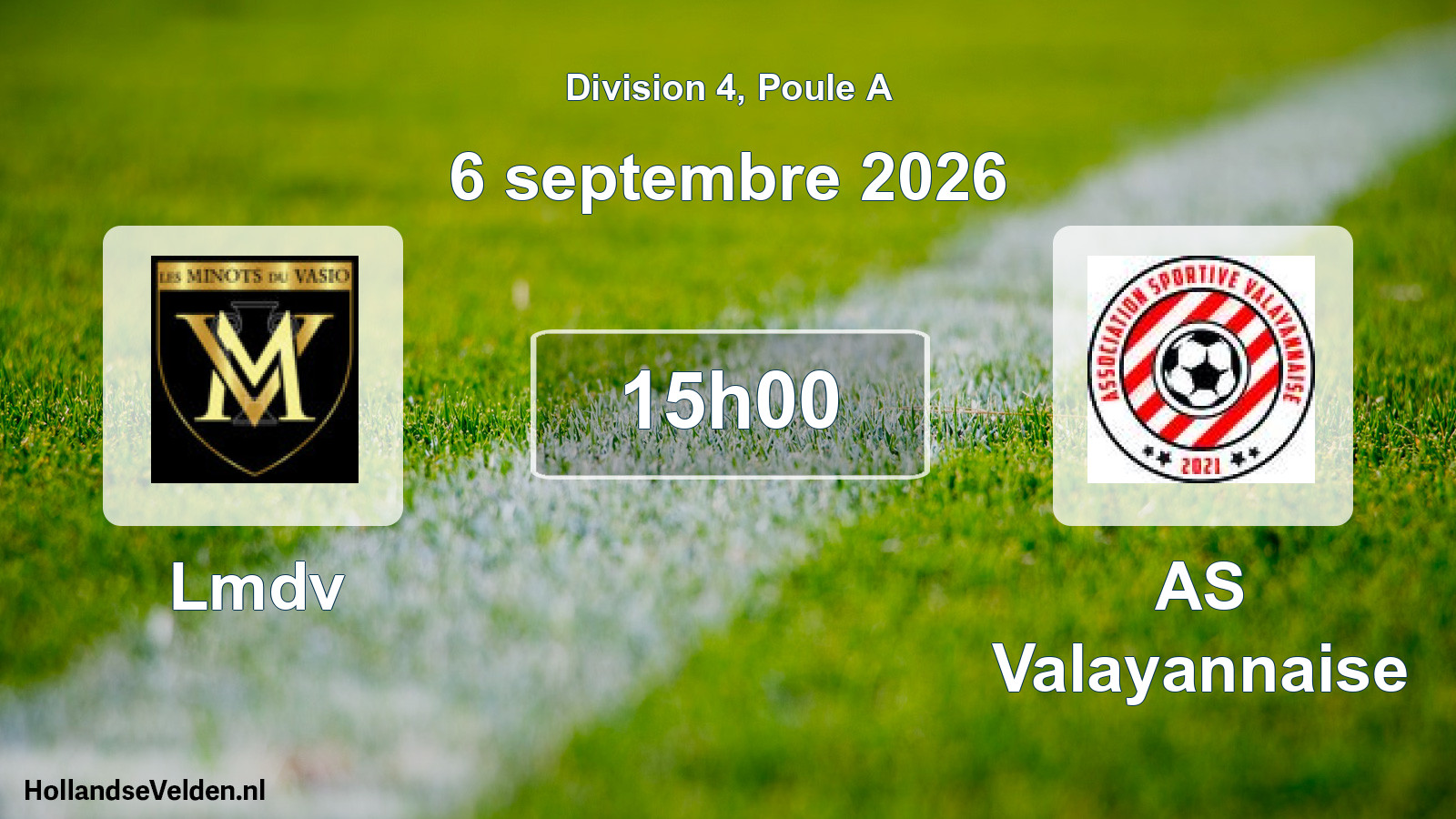 Scheduled Match: Lmdv - AS Valayannaise (6 September 2026)