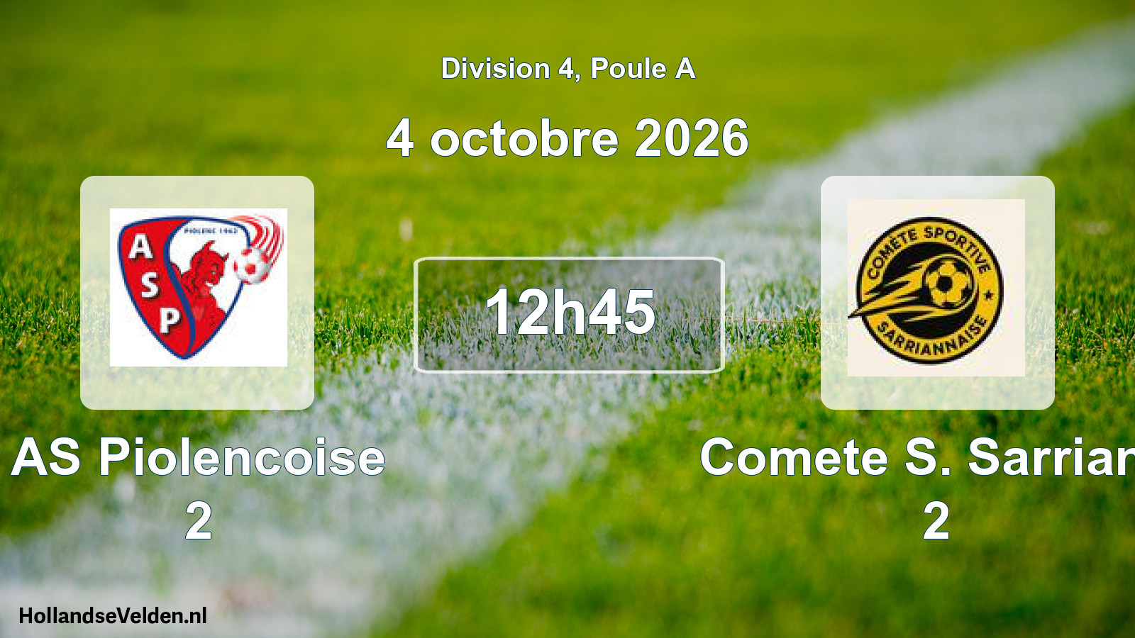 Geplande wedstrijd: AS Piolencoise 2 - Comete S. Sarrians 2 (4 oktober 2026)