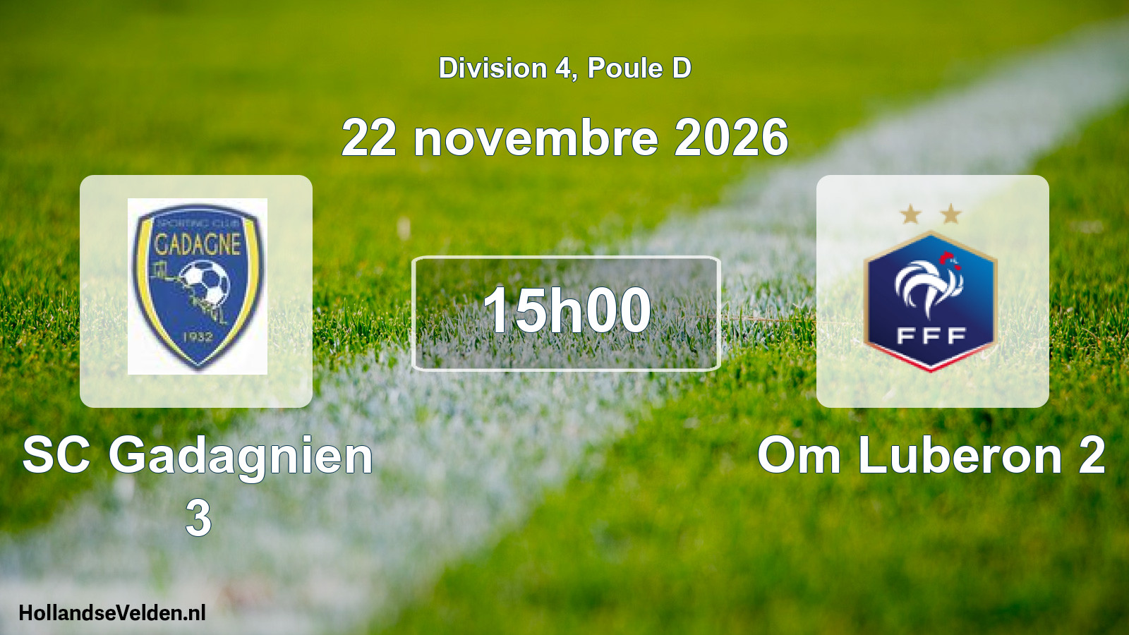 Scheduled Match: SC Gadagnien 3 - Om Luberon 2 (22 November 2026)