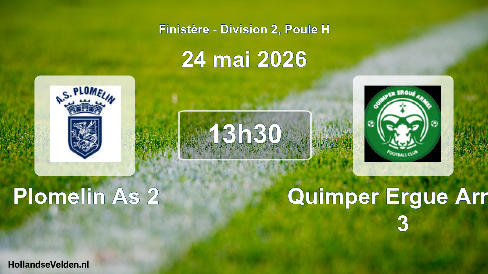 Geplande wedstrijd: Plomelin As 2 - Quimper Ergue Armel 3 (24 mai 2026)