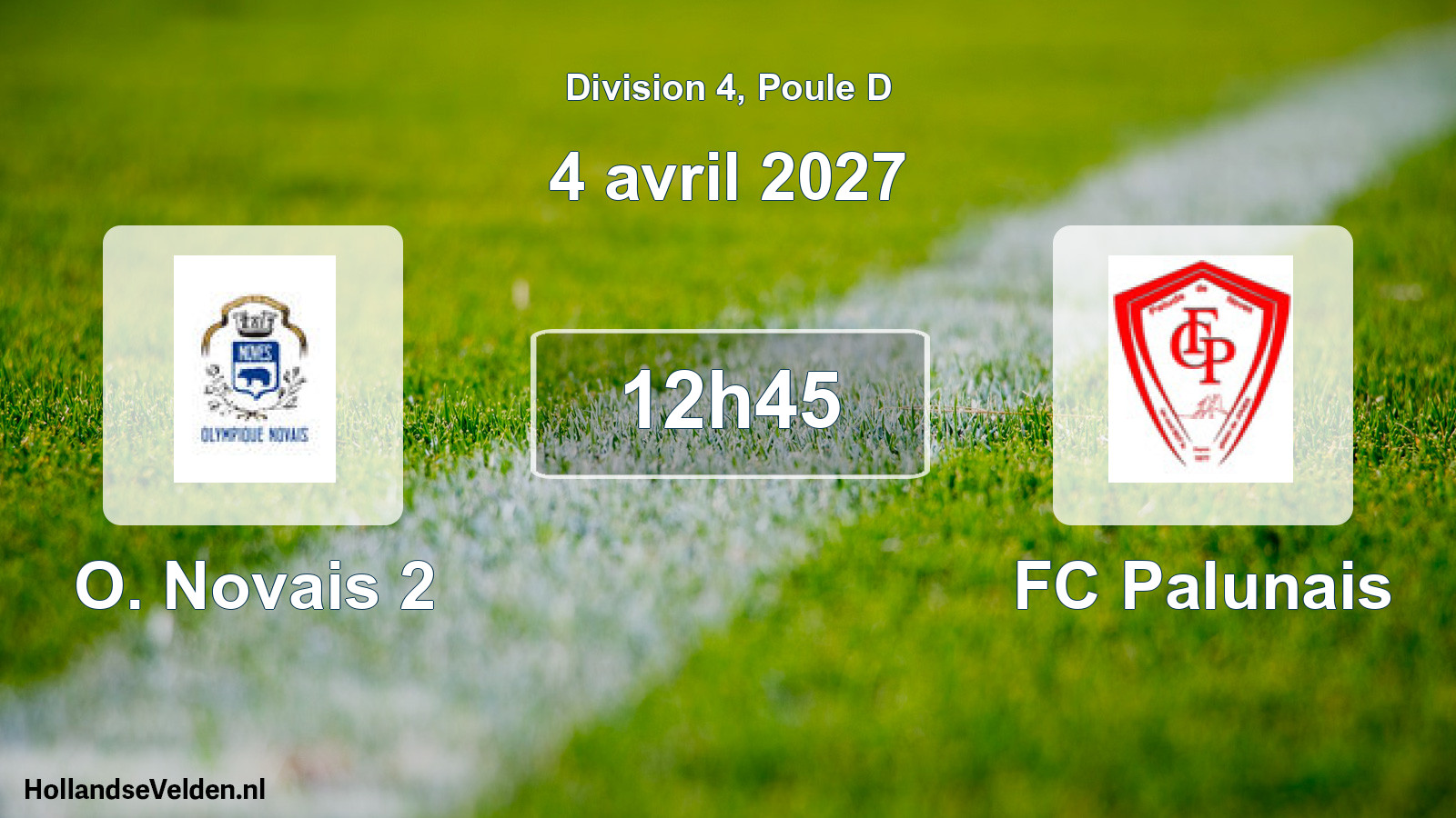 Match programmé: O. Novais 2 - FC Palunais (4 avril 2027)
