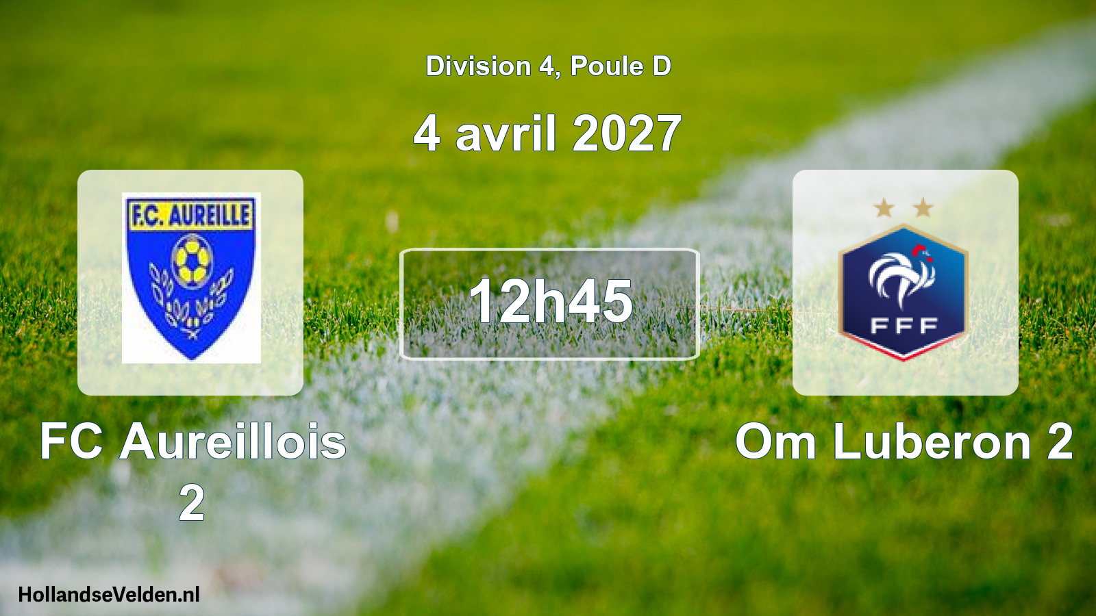 Match programmé: FC Aureillois 2 - Om Luberon 2 (4 avril 2027)
