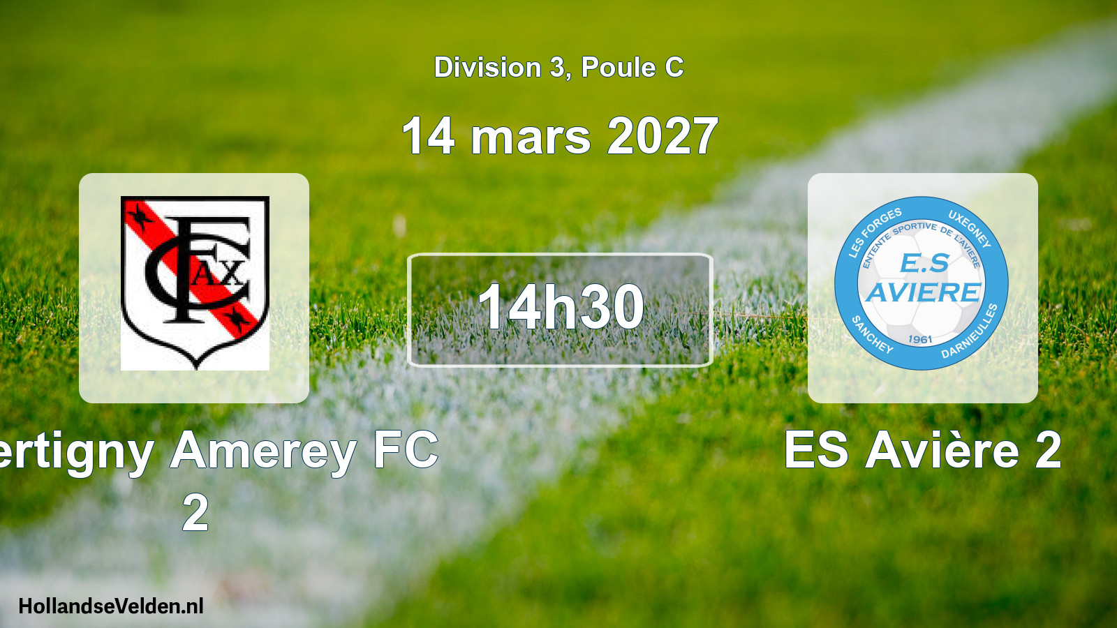 Match programmé: Xertigny Amerey FC 2 - ES Avière 2 (14 mars 2027)