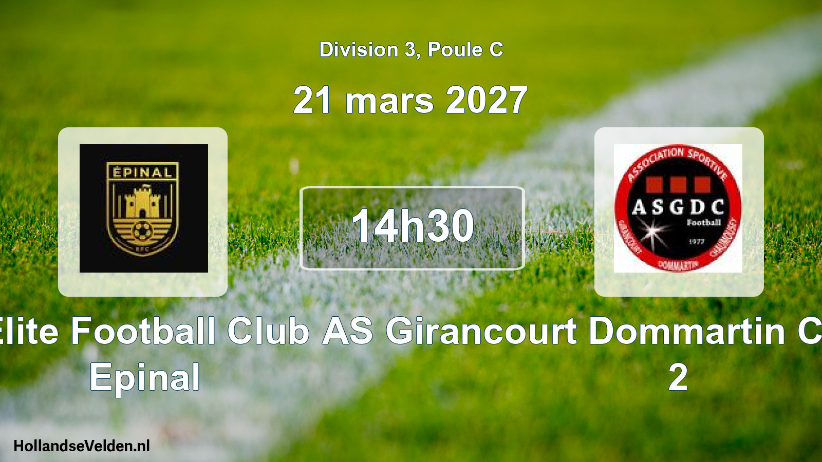 Match programmé: Elite Football Club Epinal - AS Girancourt Dommartin Chaumousey 2 (21 mars 2027)