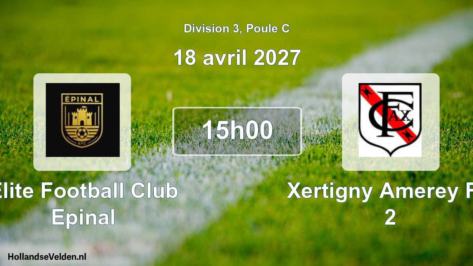 Match programmé: Elite Football Club Epinal - Xertigny Amerey FC 2 (18 avril 2027)
