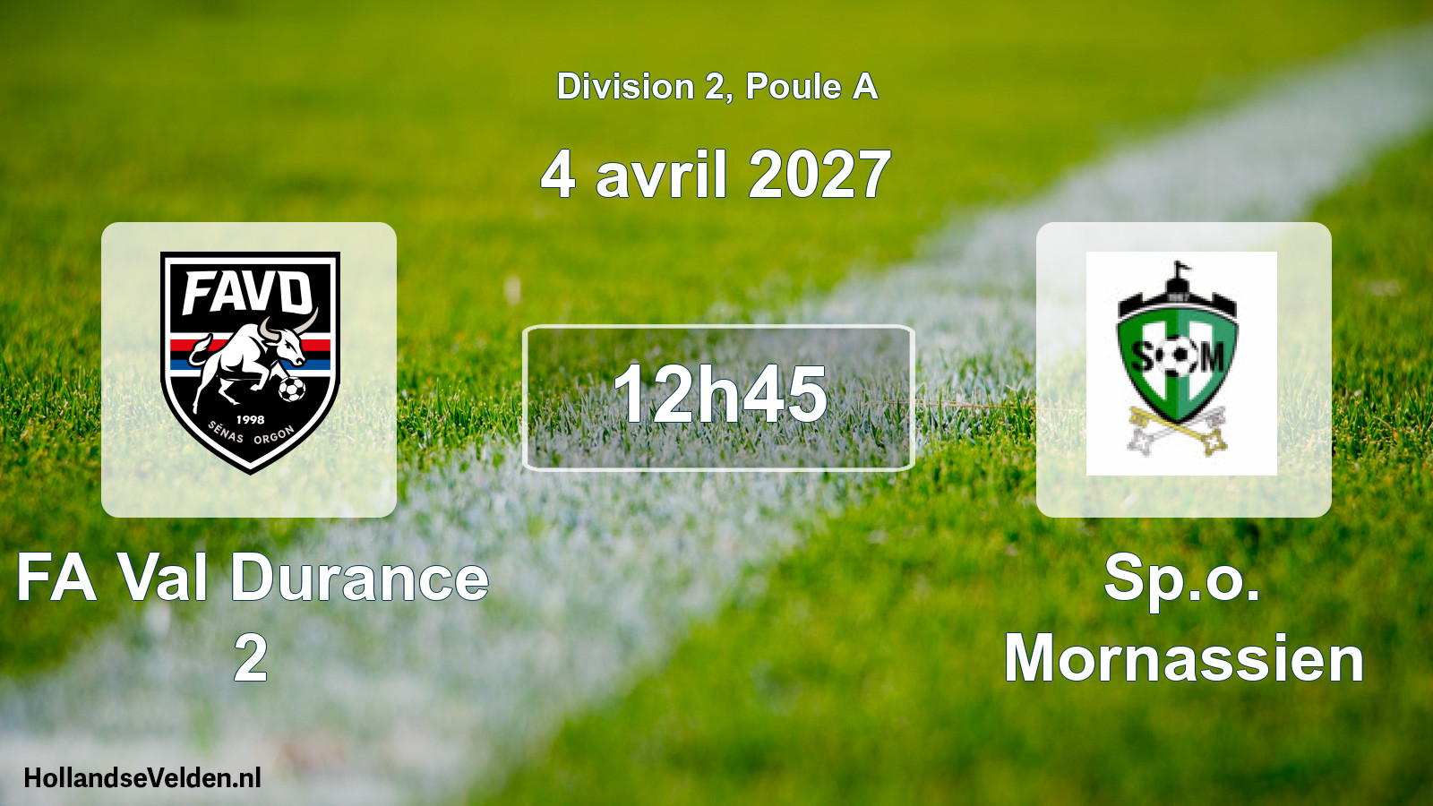 Match programmé: FA Val Durance 2 - Sp.o. Mornassien (4 avril 2027)
