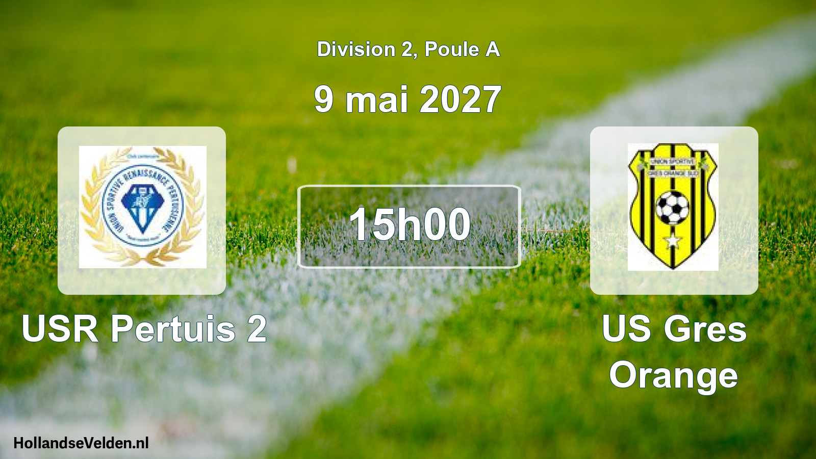 Scheduled Match: USR Pertuis 2 - US Gres Orange (9 May 2027)