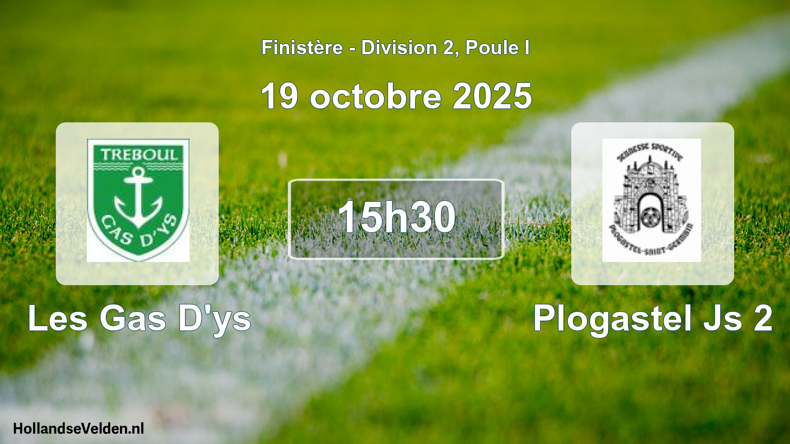 Scheduled Match: Les Gas D'ys - Plogastel Js 2 (19 October 2025)