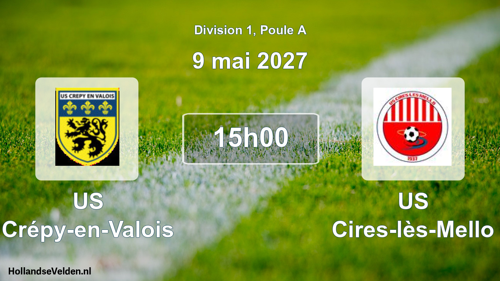 Scheduled Match: US Crépy-en-Valois - US Cires-lès-Mello (9 May 2027)