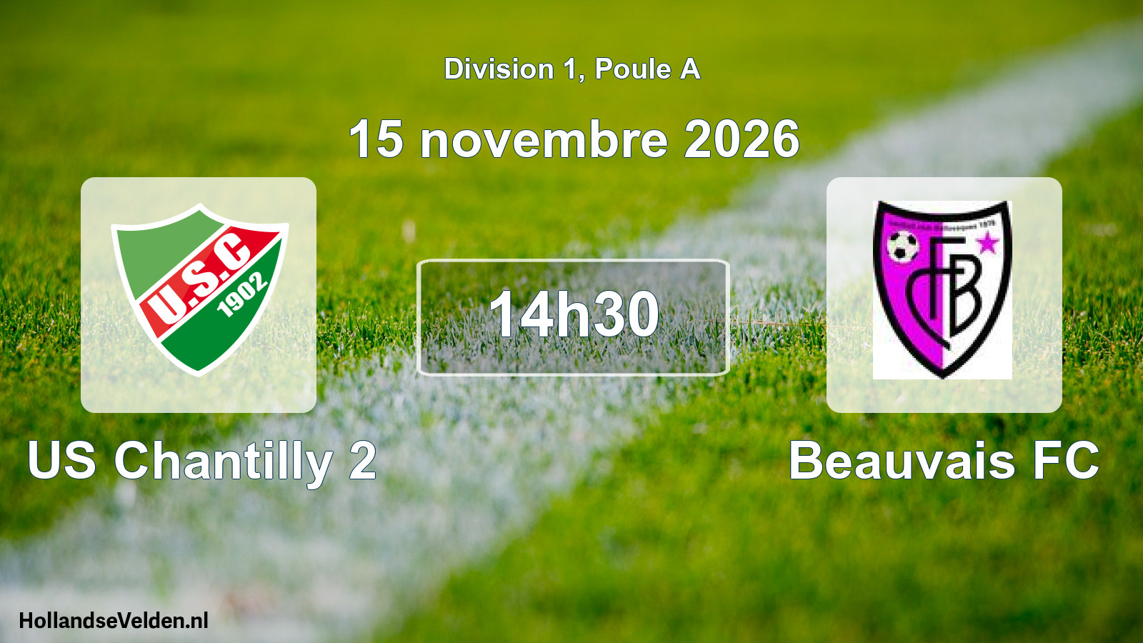 Match programmé: US Chantilly 2 - Beauvais FC (15 novembre 2026)