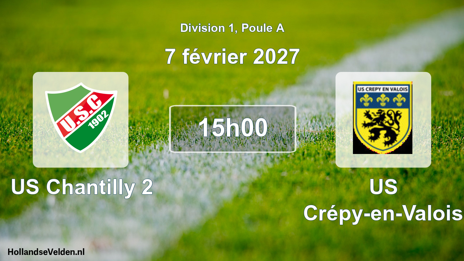 Scheduled Match: US Chantilly 2 - US Crépy-en-Valois (7 February 2027)