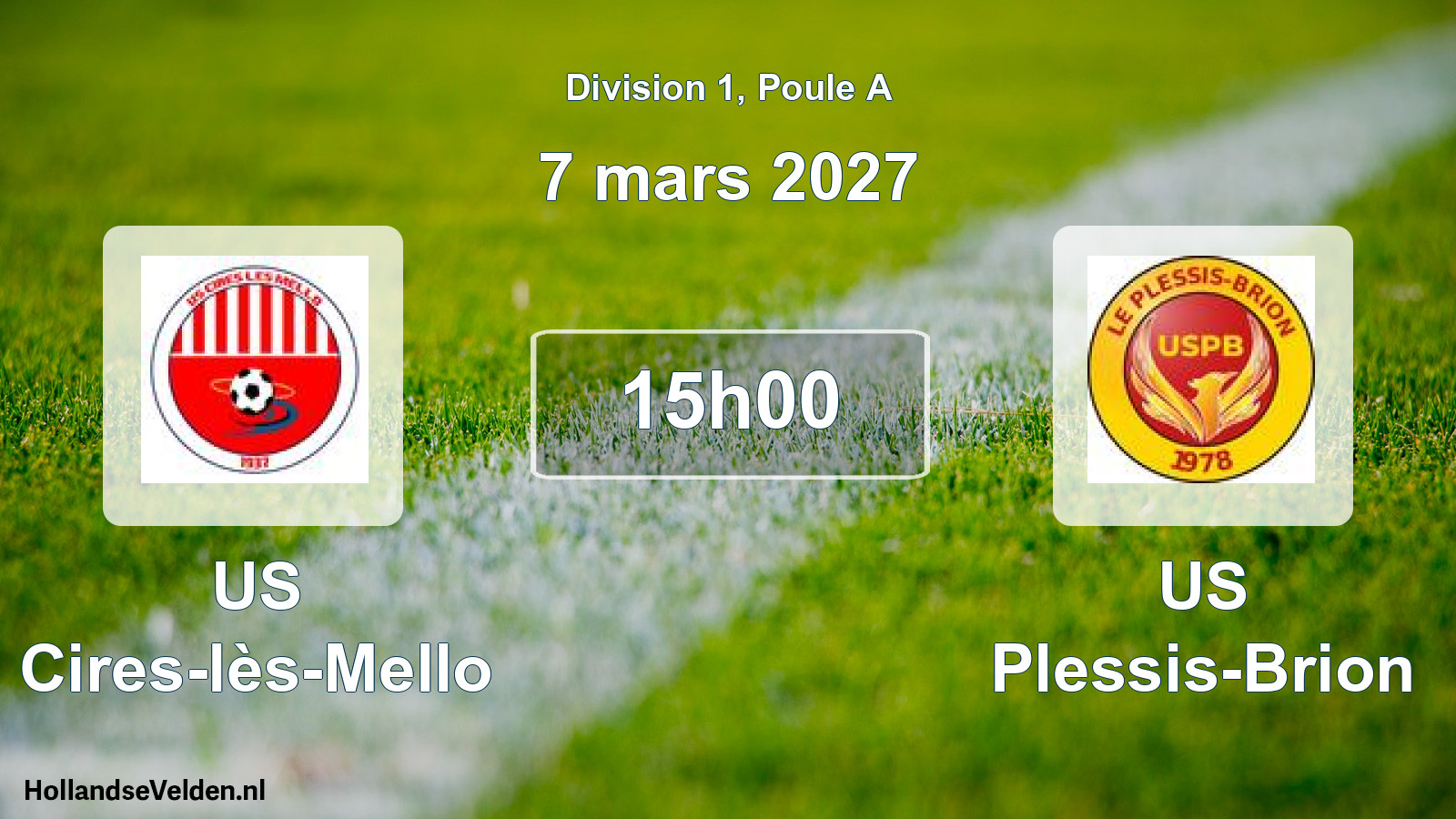 Scheduled Match: US Cires-lès-Mello - US Plessis-Brion (7 March 2027)