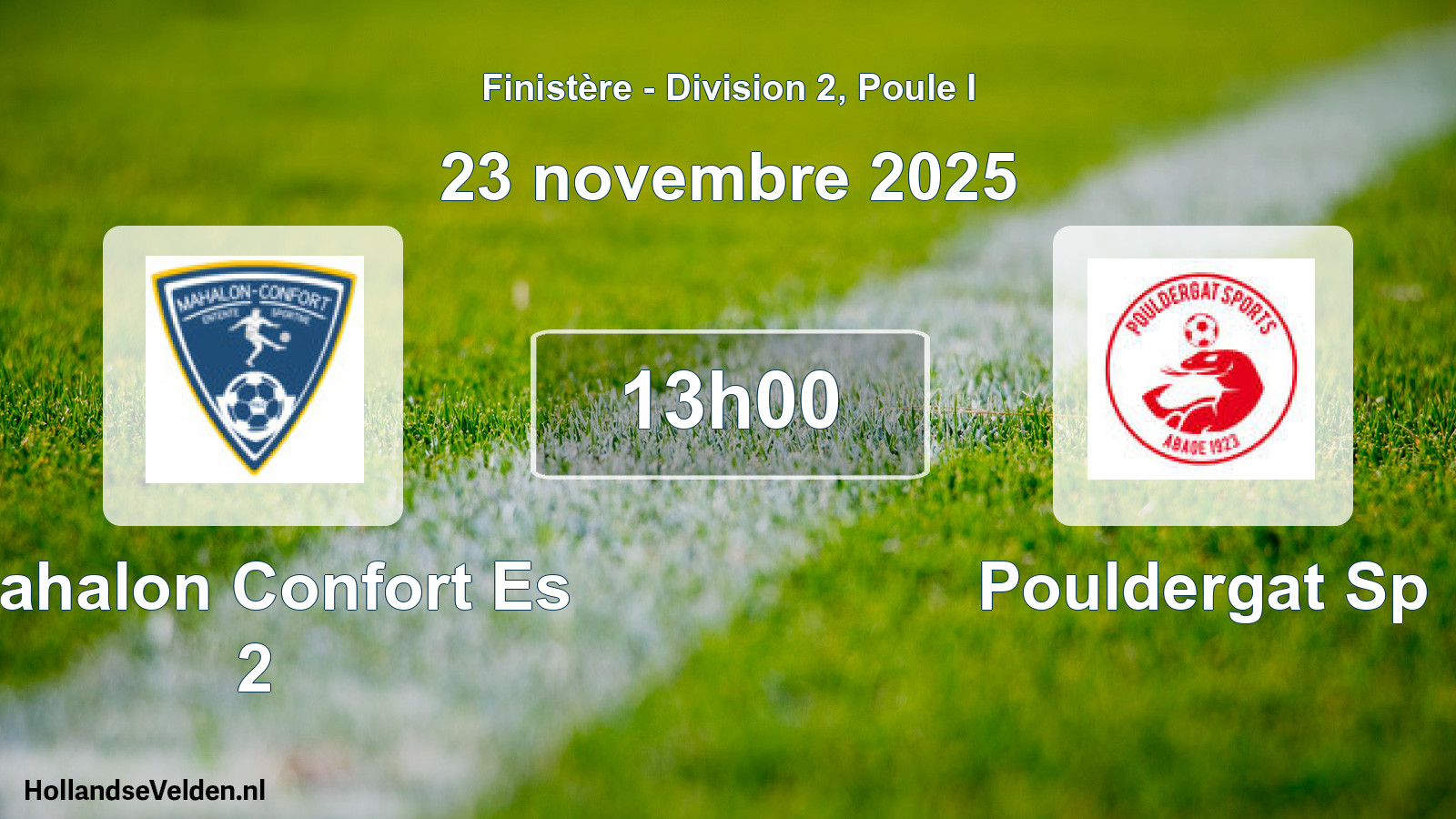 Geplande wedstrijd: Mahalon Confort Es 2 - Pouldergat Sp (23 novembre 2025)