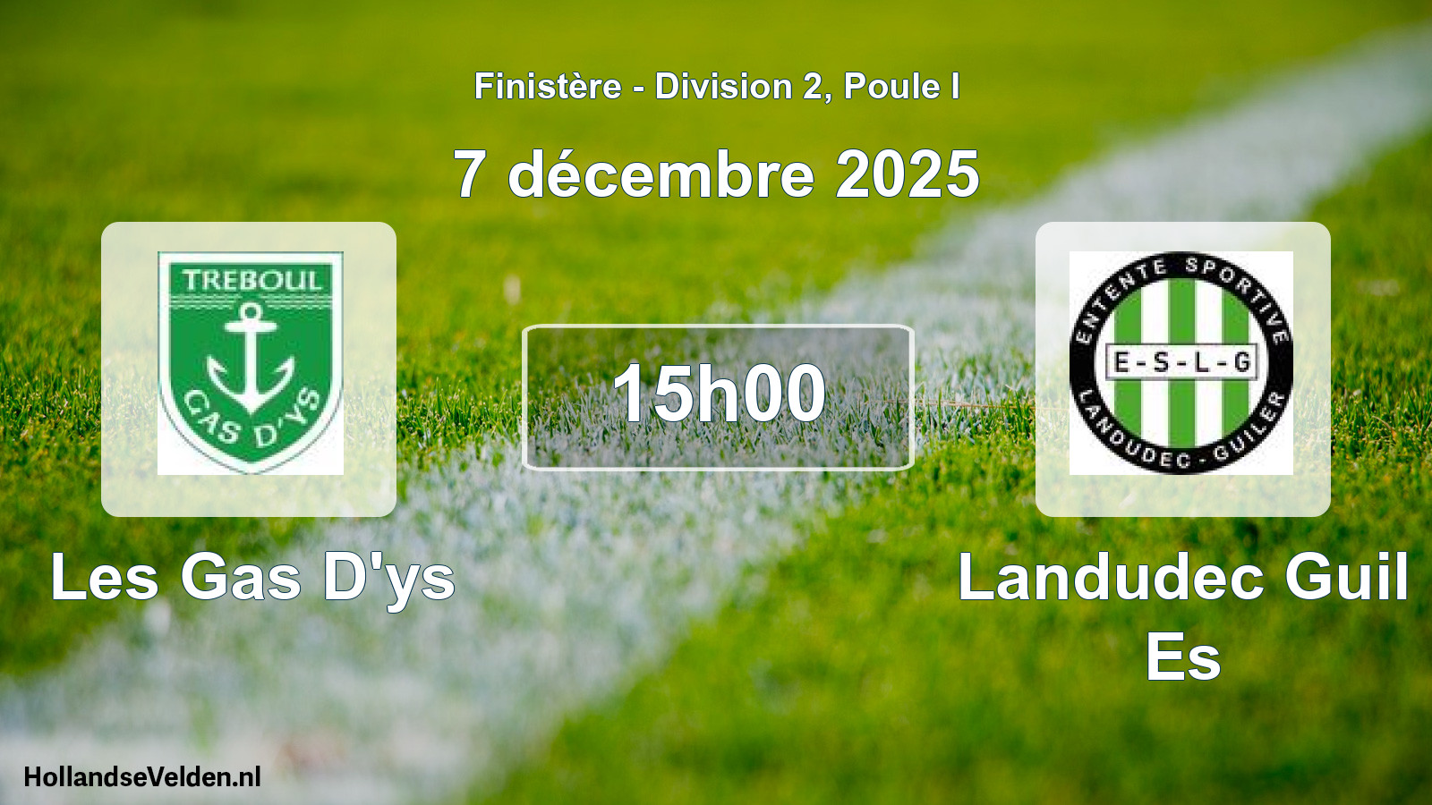 Scheduled Match: Les Gas D'ys - Landudec Guil Es (7 December 2025)