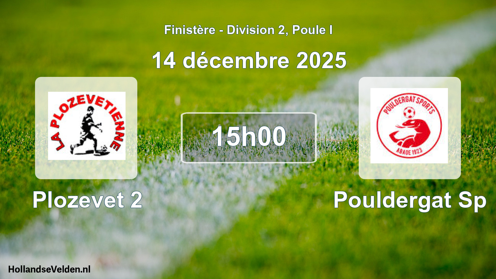 Geplande wedstrijd: Plozevet 2 - Pouldergat Sp (14 décembre 2025)