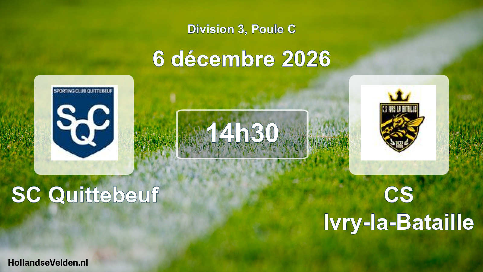 Match programmé: SC Quittebeuf - CS Ivry-la-Bataille (6 décembre 2026)