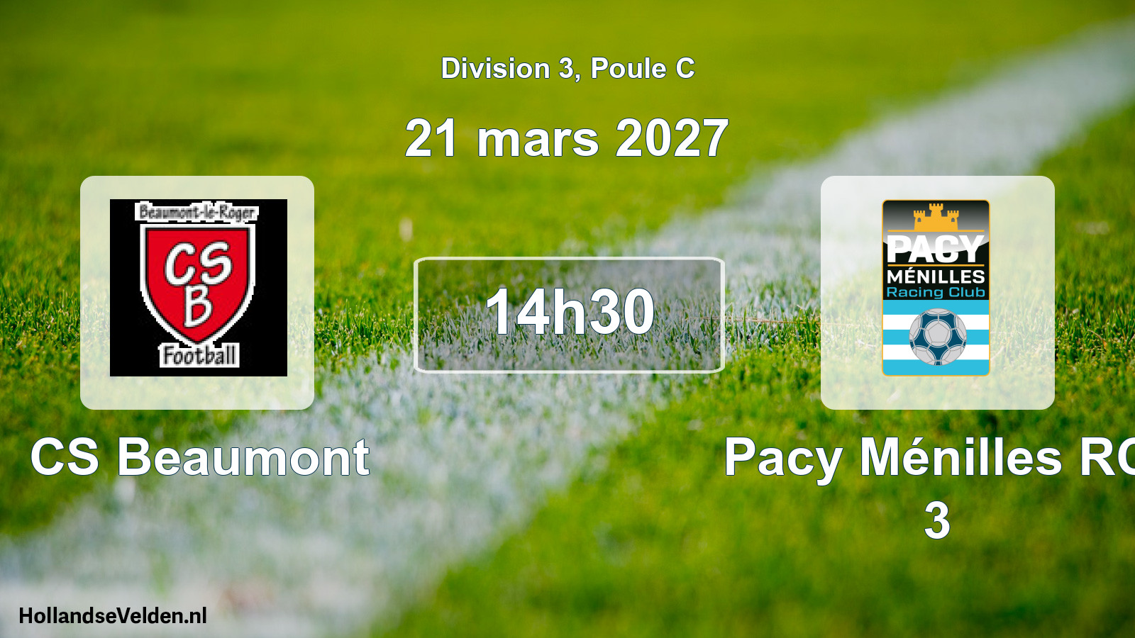Scheduled Match: CS Beaumont - Pacy Ménilles RC 3 (21 March 2027)