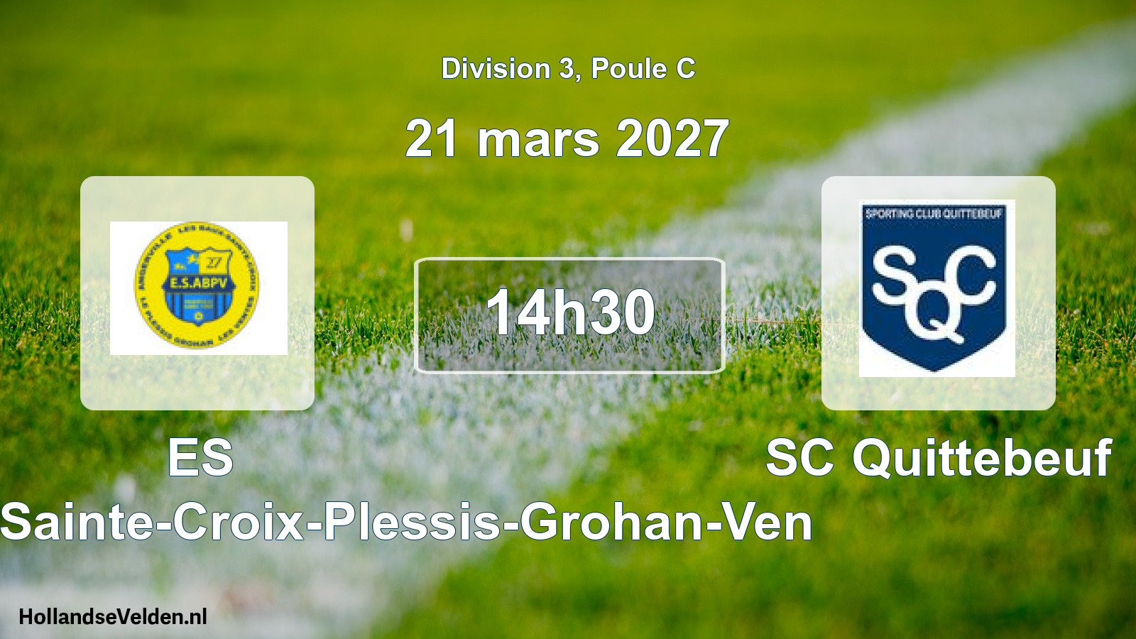 Scheduled Match: ES Angerville-Baux-Sainte-Croix-Plessis-Grohan-Ven - SC Quittebeuf (21 March 2027)