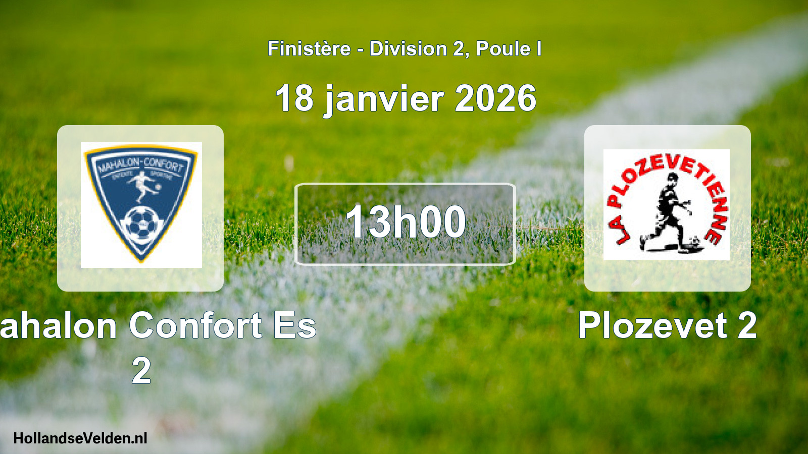 Scheduled Match: Mahalon Confort Es 2 - Plozevet 2 (18 January 2026)