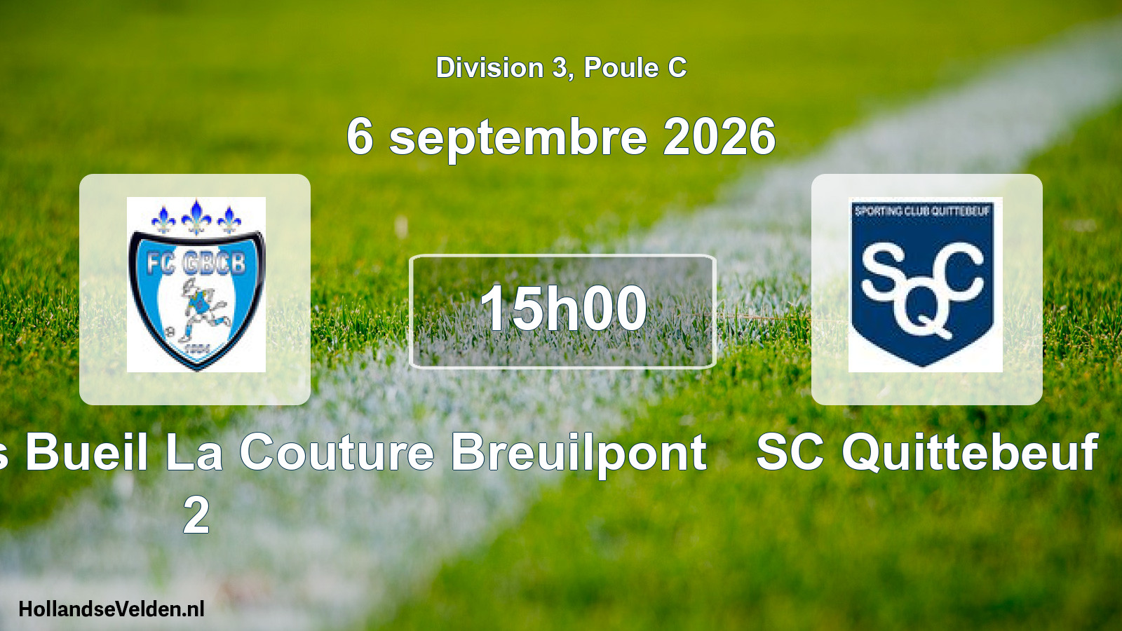 Match programmé: FC Garennes Bueil La Couture Breuilpont 2 - SC Quittebeuf (6 septembre 2026)