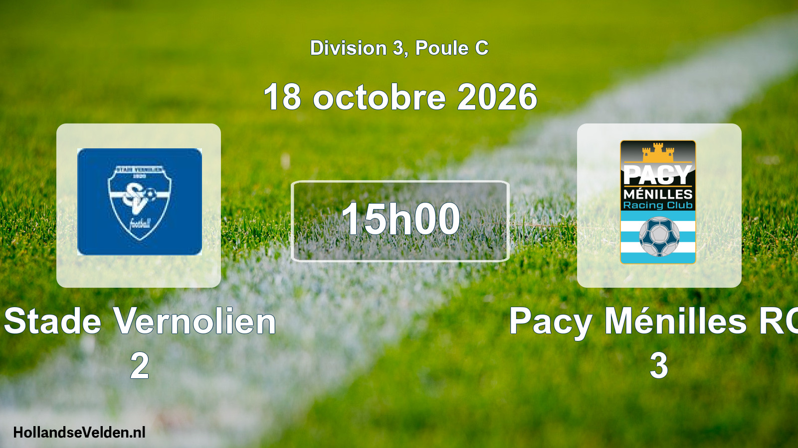Match programmé: Stade Vernolien 2 - Pacy Ménilles RC 3 (18 octobre 2026)