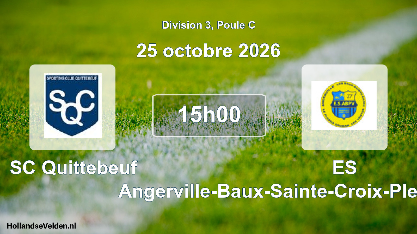 Scheduled Match: SC Quittebeuf - ES Angerville-Baux-Sainte-Croix-Plessis-Grohan-Ven (25 October 2026)