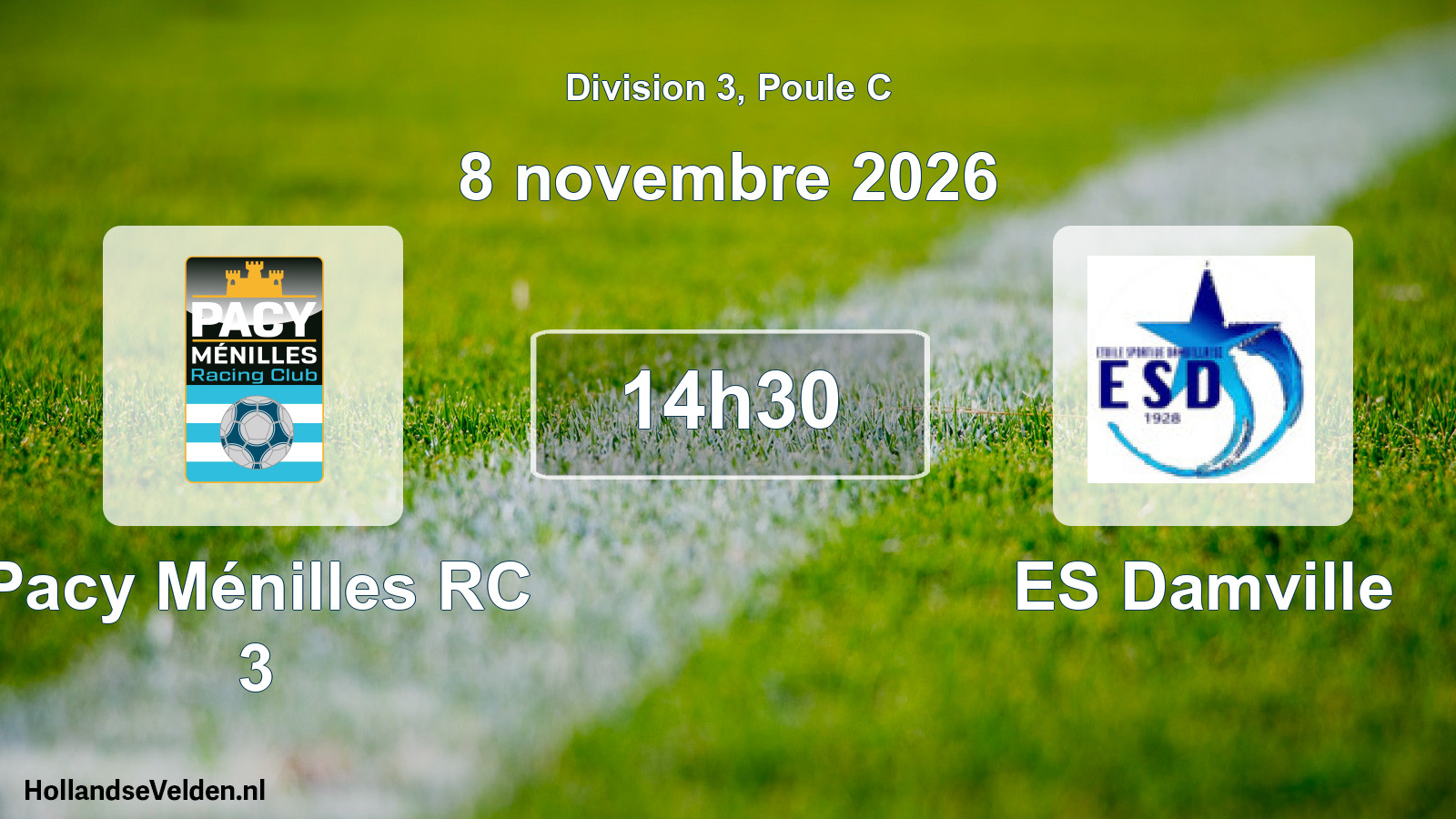 Match programmé: Pacy Ménilles RC 3 - ES Damville (8 novembre 2026)