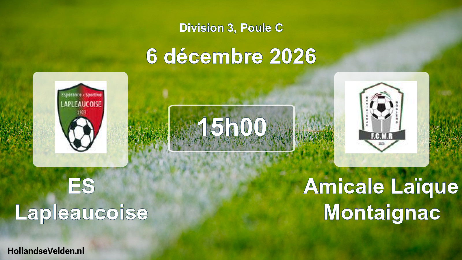 Match programmé: ES Lapleaucoise - Amicale Laïque Montaignac (6 décembre 2026)