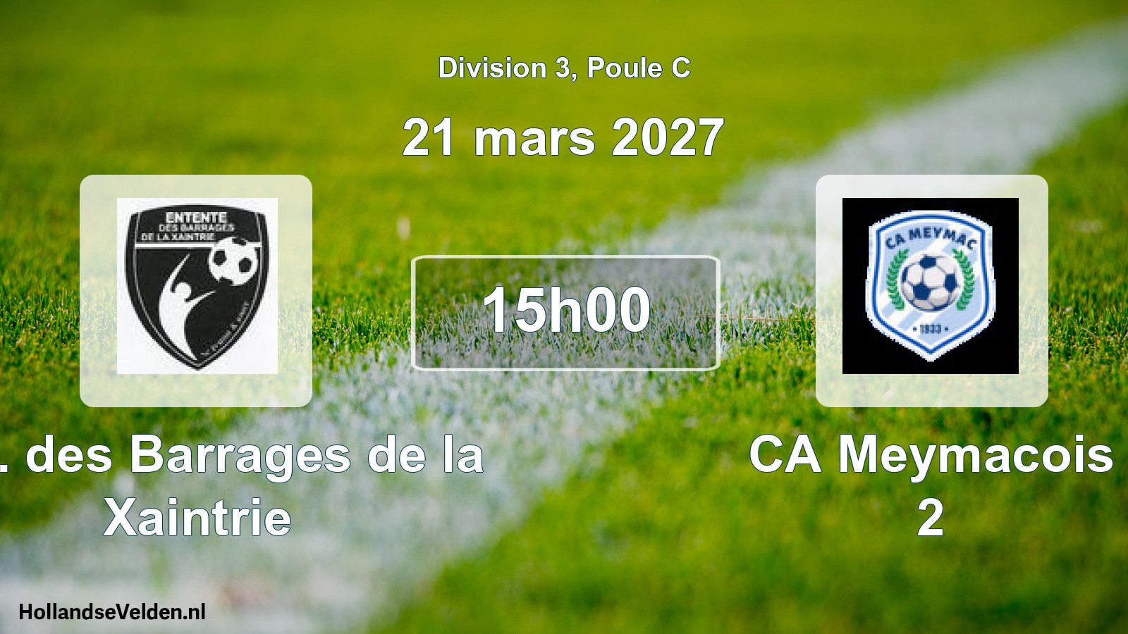 Match programmé: Ent. des Barrages de la Xaintrie - CA Meymacois 2 (21 mars 2027)